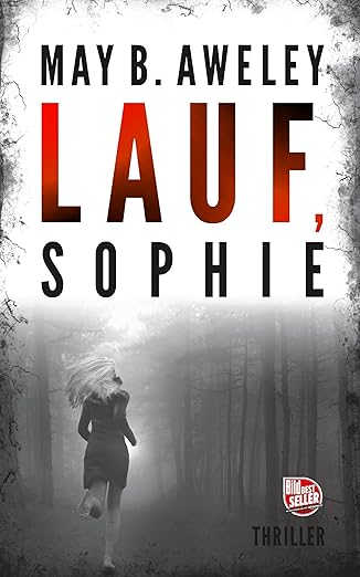 Buchcover: Lauf, Sophie